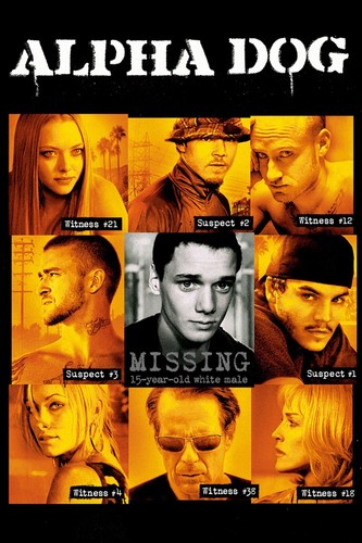 Alpha dog movie poster 11 - 11, x